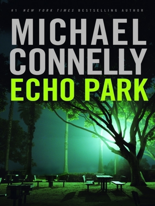 Title details for Echo Park by Len Cariou - Available